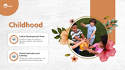 Creative Childhood PowerPoint And Google Slides Template