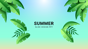 Summer-themed slide with tropical leaves design on a gradient background from green to blue.