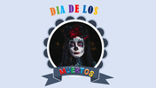 Excellent Dia De Los Muertos PPT Template For Presentation