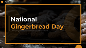 National Gingerbread Day PPT And Google Slides Templates