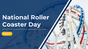 National Roller Coaster Day PowerPoint And Google Slides