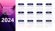 A 2024 calendar slide featuring all 12 months, with a motivational quote and bold year displayed on a gradient background.