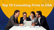 Presentation About Popular 10 Consulting Firms In USA