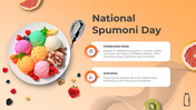 Delicious National Spumoni Day PowerPoint And Google Slides