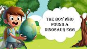 500913-the-boy-who-found-a-dinosaur-egg-01