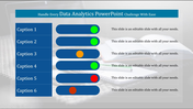 Data analytics slide with six labeled captions, each featuring a colored status indicator in green, orange, or red.