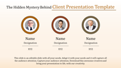 Mind-Blowing Client Presentation Template  for Powerpoint and Google Slides