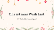 A pack of aesthetic Christmas wish list slides featuring designs with pine branches, ornaments, and red berries with text.