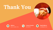 Thank you slide with an orange and red background, a handshake image, and contact information for address, phone, and email.