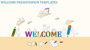 Welcome slide with colorful text, stick figures, large pencils, paper airplanes, scattered paper, and crayons.