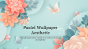 Aesthetic pastel slide pack with flowers and butterflies, featuring nature inspired patterns and soft hues with quotes.