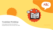 Illustrated vocabulary workshop slide with an open book, speech bubbles, and text in colorful shapes on a yellow background.