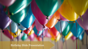 Creative Birthday Slide Presentation Template PowerPoint