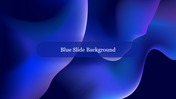 Vibrant blue gradient slide background featuring wavy, fluid shapes.