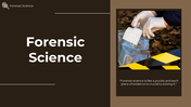 Forensic slide deck featuring images of evidence, lab workers, crime scenes, DNA analysis with brown backgrounds.