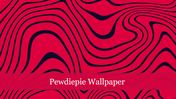 Red and black wavy abstract pattern with the text Pewdiepie Wallpaper in white overlaid on a transparent red banner.