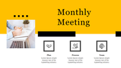 Monthly meeting slide featuring an image of a person taking notes on a yellow backdrop, with three sections and icons.