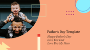 Father's Day Template PowerPoint Presentation Slide