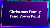 Attractive Christmas Family Feud PowerPoint Presentation