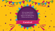 Colourful Carnival Slides PPT Template & Google Slides