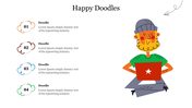 Attractive Happy Doodles PowerPoint Presentation Slide