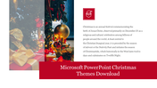 Editable Microsoft PPT Christmas Themes &amp;amp; Google Slides