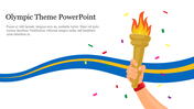 Olympic-themed  PPT slide showing a hand holding a flaming torch with confetti and ribbon-like design in white background.