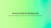 Green Gradient Background Slide For Presentation Slide