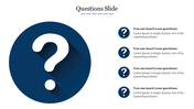 Questions slide with a big blue circle containing a white question mark and text areas.