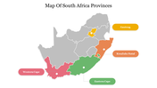 A slide showing a map of South Africa highlighting its provinces in different colors in a white background and a title text.