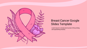 Pink breast cancer awareness slide template featuring a ribbon and floral illustration on a soft pink background.