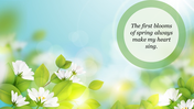 Spring themed slide with white flowers and leaves, with a green circular text box, set against a soft blue background.