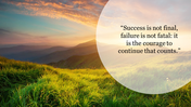 Scenic view of sunlit hills with a green field in the foreground, overlaid with a motivational quote about success.