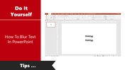 PowerPoint tutorial slide showing how to blur a text on the left, and a workspace on the right showing a blurred text.