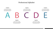 Alphabet Professional Fonts PPT Templates and Google Slides