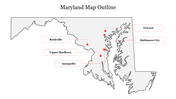 Maryland outline map with five cities marked by red dots, each labeled with text boxes.