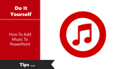 How To Add Music To PowerPoint Presentation Slide