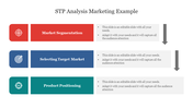 A slide showing STP analysis with three sections in red, blue, and teal with icons and placeholder text.