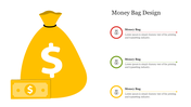 Yellow money bag with a dollar sign and a dollar bill graphic, text area on the right titled with three caption areas.