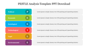 Colorful PESTLE analysis diagram with six color-coded categories arranged vertically each with placeholder text box.