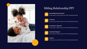 Sibling relationship slide featuring a photo of two children playing and five yellow bullet points highlighting relationship.