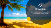 Hawaiian themed slide with a tropical beach scene, featuring a palm tree and blue ocean under a clear sky with text overlay.