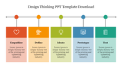 PPT template for design thinking process with five colored stages in red, orange, green, blue, and teal.