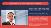 Slide featuring a presentation on Elon Musk with his photo on the left and text details about his life on the right.