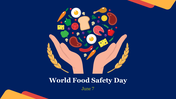 Illustration for World food safety day, with various food icons held by two hands, on a dark blue background, dated June 7.