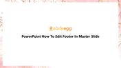 Informative PowerPoint How To Edit Footer In Master Slide