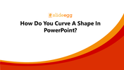 704879-how-do-you-curve-a-shape-in-powerpoint-01