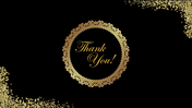 Thank you slide featuring a gold patterned circle and scattered gold particles on a black background with a title text.