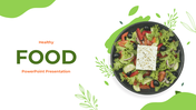 Green themed healthy food PPT featuring various slides on balanced diets, organic foods, superfoods, and meal planning.