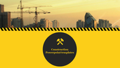 Construction slide featuring a city skyline with cranes, black and yellow safety stripes, and a crossed tools icon.